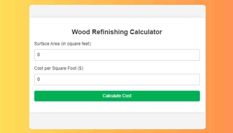 Wood Refinishing Calculator