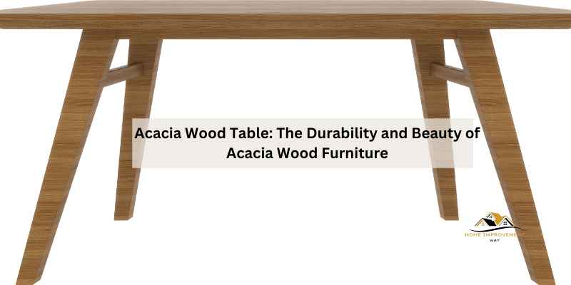 Acacia Wood Table