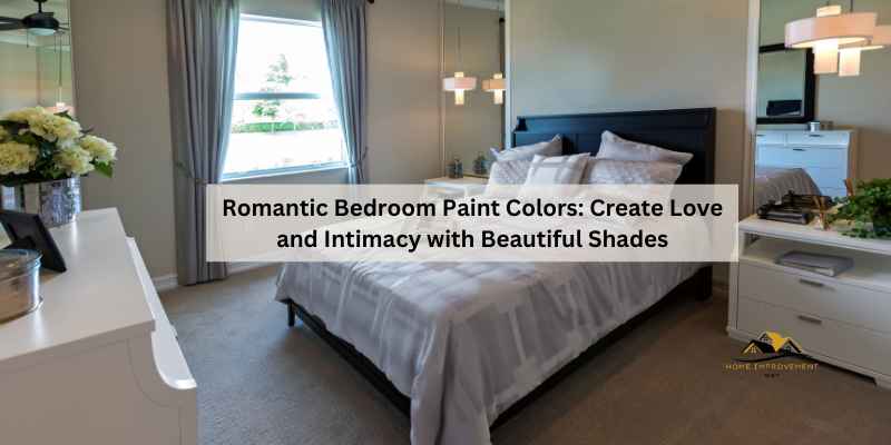 Romantic Bedroom Paint Colors