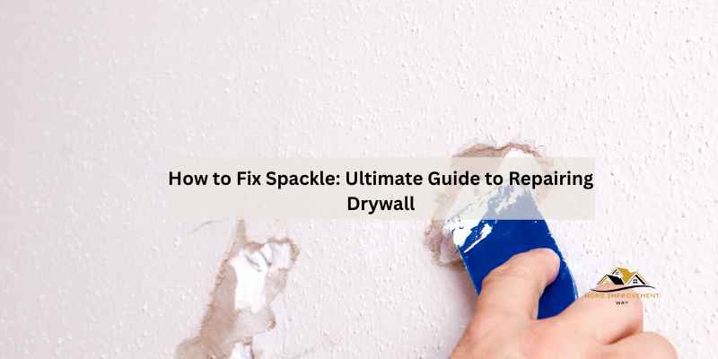 How to Fix Spackle