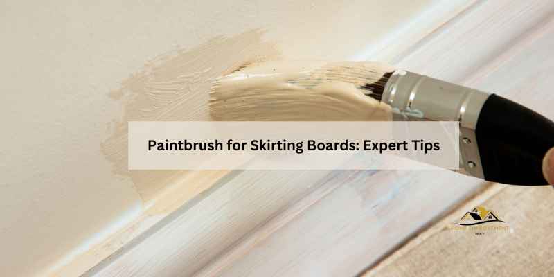 Paintbrush for Skirting Boards