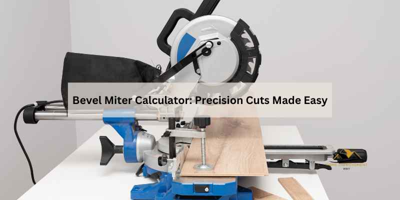 Bevel Miter Calculator