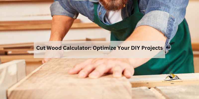 Cut Wood Calculator