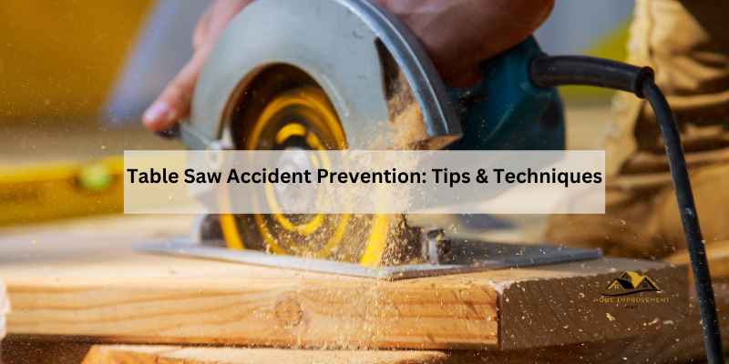 Table Saw Accident Prevention