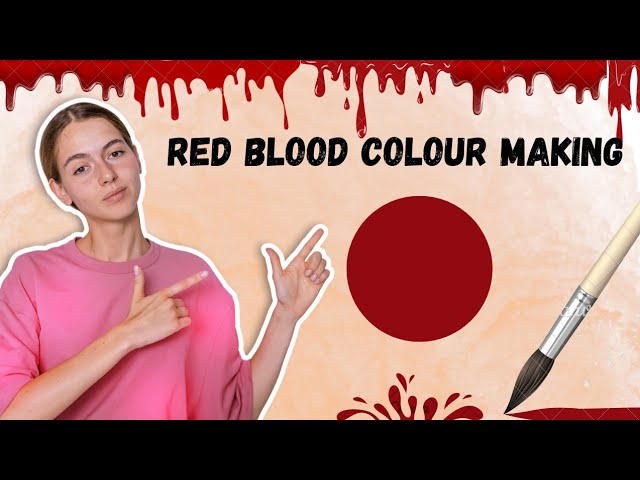 How to Darken Red – Mixing And Making Blood Red Paint