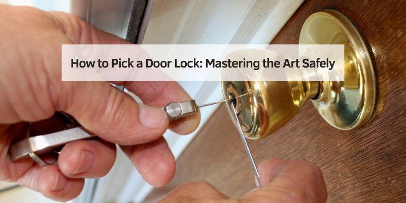 How to Pick a Door Lock