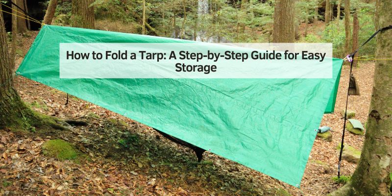 How to Fold a Tarp