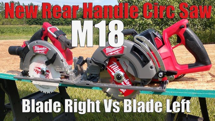 Milwaukee Rear Handle Circular Saw Vs Regular