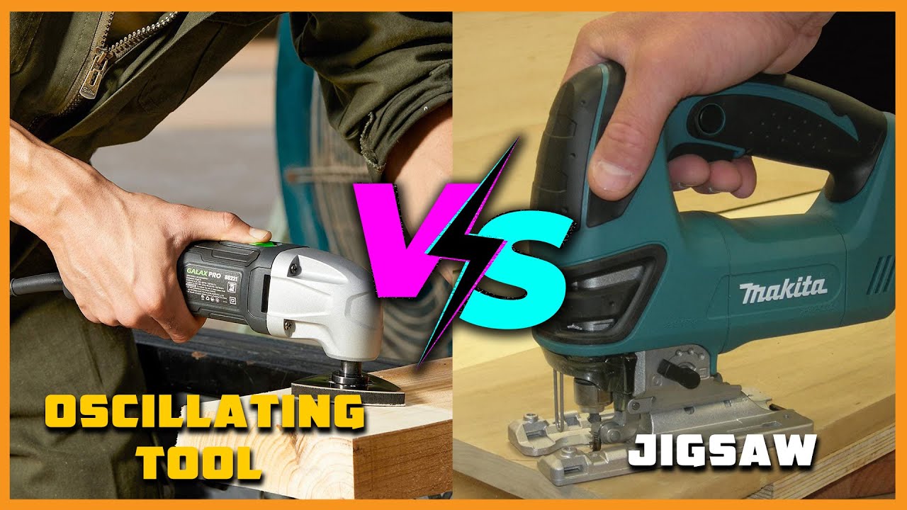 Oscillating Tool Vs Jigsaw