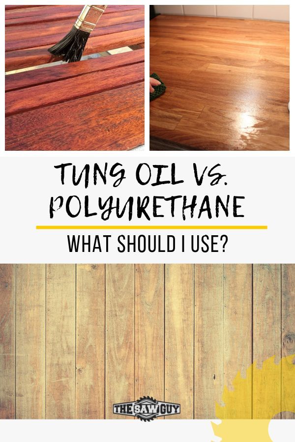 Polyurethane Vs Tung Oil